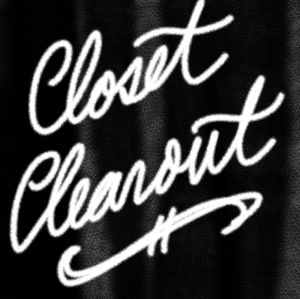 🎆CLOSET CLOSED!🎆